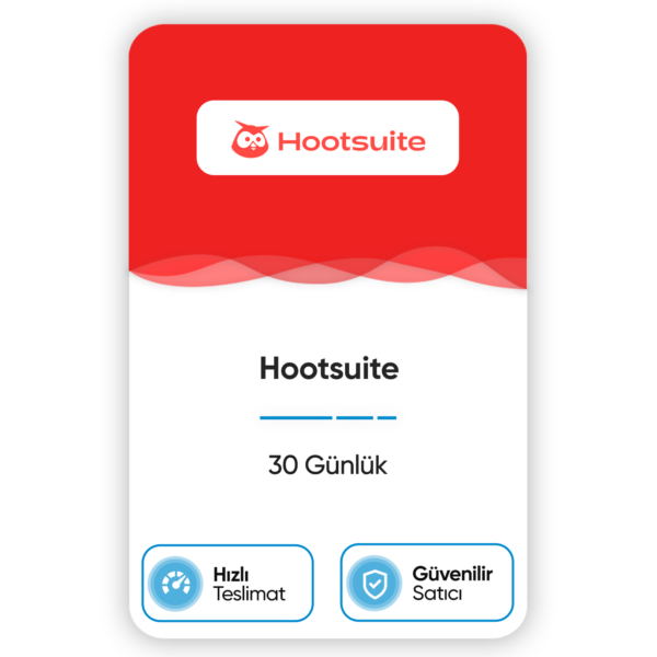 Hootsuite – 30 Günlük